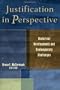 Justification in Perspective: Historical Developments and Contemporary Challenges