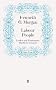 Labour People: Leaders and Lieutenants, Hardie to Kinnock