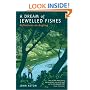 A Dream of Jewelled Fishes: Reflections on Angling