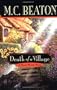 Death of a Village: A Hamish Macbeth Mystery