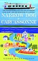 Narrow Dog to Carcassonne