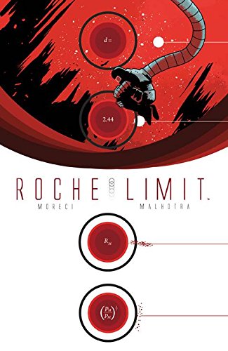 Roche Limit, Vol. 1, by Michael Moreci
