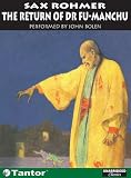 Review Tantor Media, Inc  / The Return of Dr. Fu-Manchu (Fu Manchu)