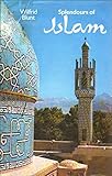 Splendours of Islam