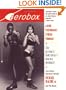 Aerobox: A High Performance Fitness Program