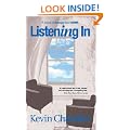 Listening in: A Novel of Therapy and Real Life