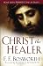 Christ the Healer