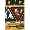 DMZ Vol. 3: Public Works