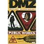 DMZ Vol. 3: Public Works