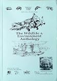 The wildlife and environment anthology