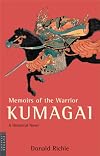 Memoirs of the Warrior Kumagai: A Historical Novel