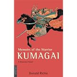 Memoirs of the Warrior Kumagai: A Historical Novel (Tuttle Classics of Japanese Literature)