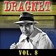 Dragnet Vol. 8