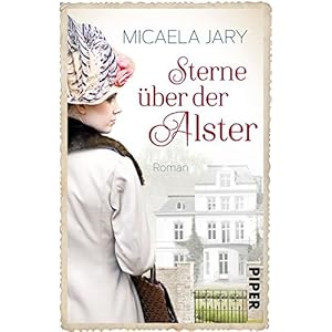 Sterne über der Alster: Roman (Alsterufer-Saga)