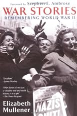 War Stories: Remembering World War II