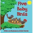 Five Baby Birds ~ Linda Harvie