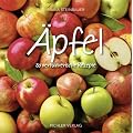 �pfel: 80 verf�hrerische Rezepte