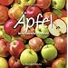�pfel: 80 verf�hrerische Rezepte