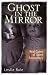 Ghost in the Mirror: Real Cases of Spirit Encounters