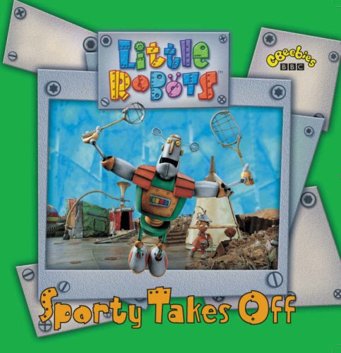 "Little Robots": Sporty Takes Off