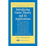 introducing game theory and its applications discrete mathematics and its applications