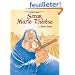 Soeur Marie-Th�r�se des Batignolles, Tome 6 : La Gu�re Sainte
