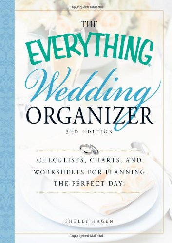 The Everything Wedding Organizer, 3rd Edition: 