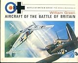 Aircraft of the Battle of Britain