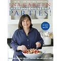Barefoot Contessa Parties!: Ideas and Recipes For Easy Parties That Are Really Fun