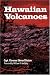 Book Hawaiian Volcanoes (A Latitude 20 Book)