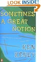 Sometimes a Great Notion: A Novel