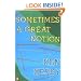 Sometimes a Great Notion