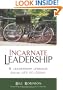 Incarnate Leadership: 5 Leadership Lessons from the Life of Jesus