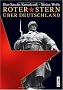 Roter Stern �ber Deutschland - Sowjetische Truppen in der DDR