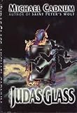 The Judas Glass