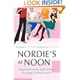 Nordie's at Noon: The Personal Stories of Four Women Too Young... by  Patti Balwanz, Kim Carlos, Jennifer Johnson, and Jana Peters