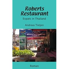 Roberts Restaurant: Expats in Thailand