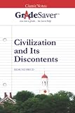 Civilization and Its Discontents Study Guide: GradeSaver (TM) ClassicNotes