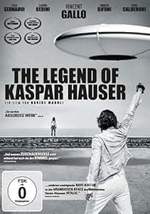 The Legend Of Kaspar Hauser