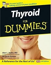 Thyroid for Dummies UK Edition