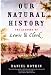 Our Natural History: The Lessons of Lewis and Clark