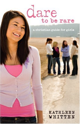 Dare to Be Rare: A Christian Guide for Girls under Episcopalian in The Books Store