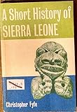 A short history of Sierra Leone