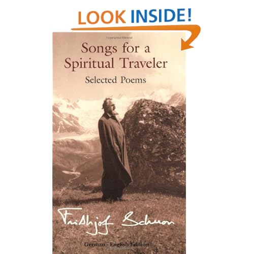 Songs for a Spiritual Traveler: Selected Poems (The Writings of Frithjof Schuon)