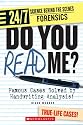 Do You Read Me?: Famous Cases Solved by Handwriting Analysis! (24/7: Science Behind the Scenes: Forensic Files)