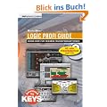 Logic Profi Guide. Know-how f�r bessere Musikproduktionen