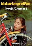 Natur begreifen Physik/ Chemie 1. 5./6. Schuljahr. Sch�lerband
