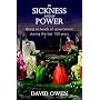 In Sickness and in Power: Illness in Heads of Government During the Last 100 Years