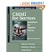 CMMI for Services: Guidelines for Superior Service