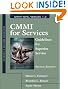 CMMI for Services: Guidelines for Superior Service (2nd Edition) (SEI Series in Software Engineering)